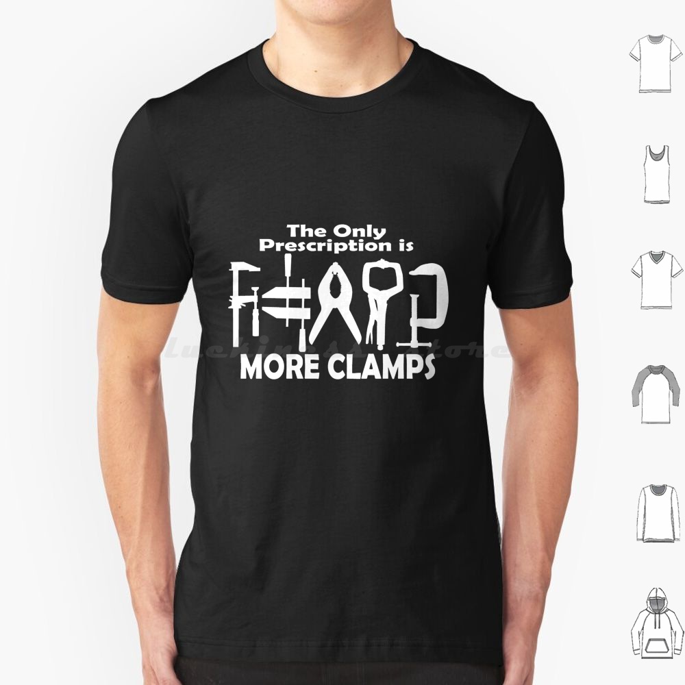 Woodworking Women - Woodworking More Clamps T Shirt Men
